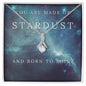 You Are Made of Stardust | Necklace