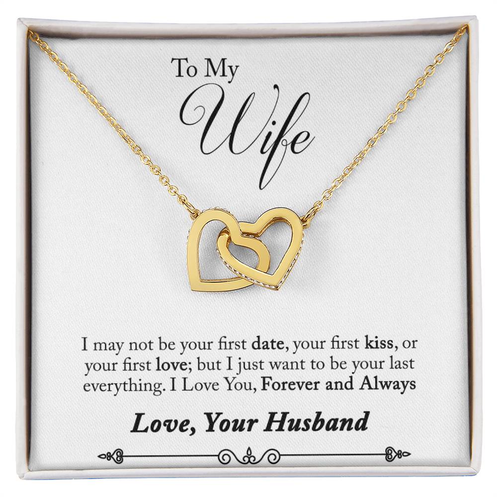 To My Wife | I Want To Be Your Last