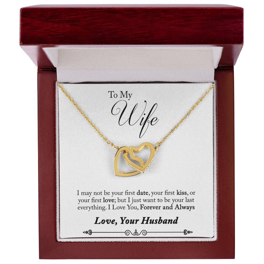 To My Wife | I Want To Be Your Last