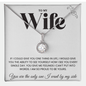 To My Wife | I Am Proud To Be Yours | Necklace