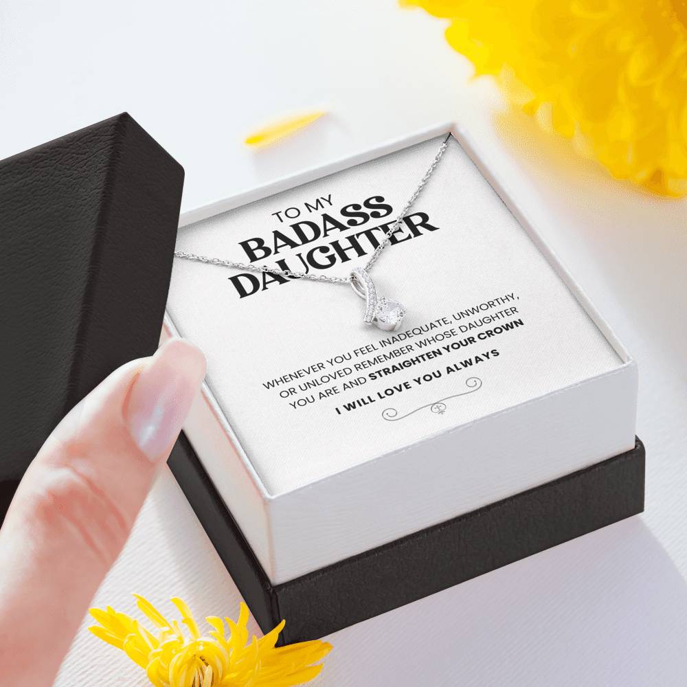 To My Badass Daughter | Straighten Your Crown | Necklace