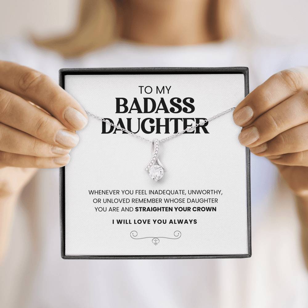 To My Badass Daughter | Straighten Your Crown | Necklace