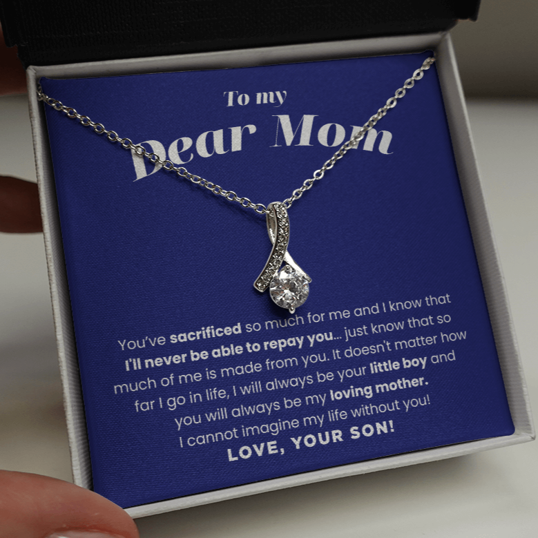 To My Dear Mom | I Can't Imagine My Life Without You | Necklace