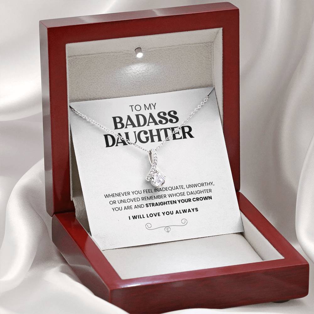 To My Badass Daughter | Straighten Your Crown | Necklace