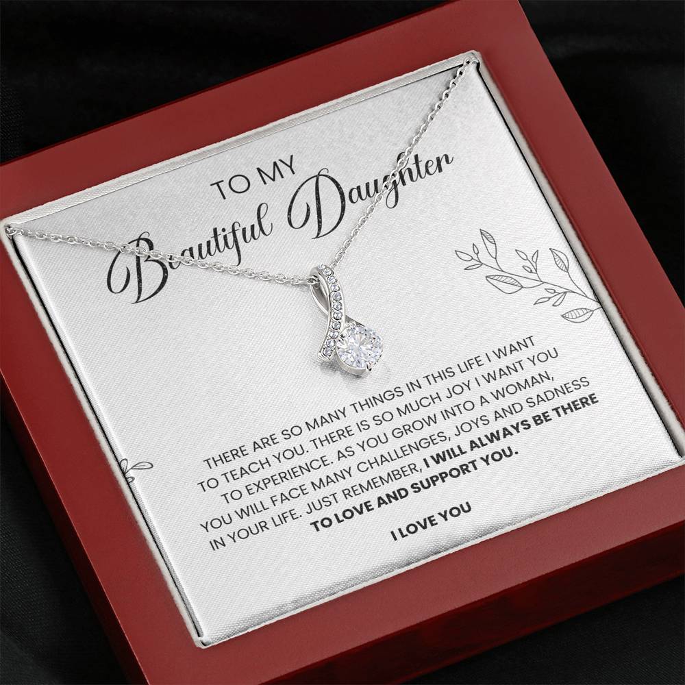 To My Beautiful Daughter | I Will Always Be There | Necklace