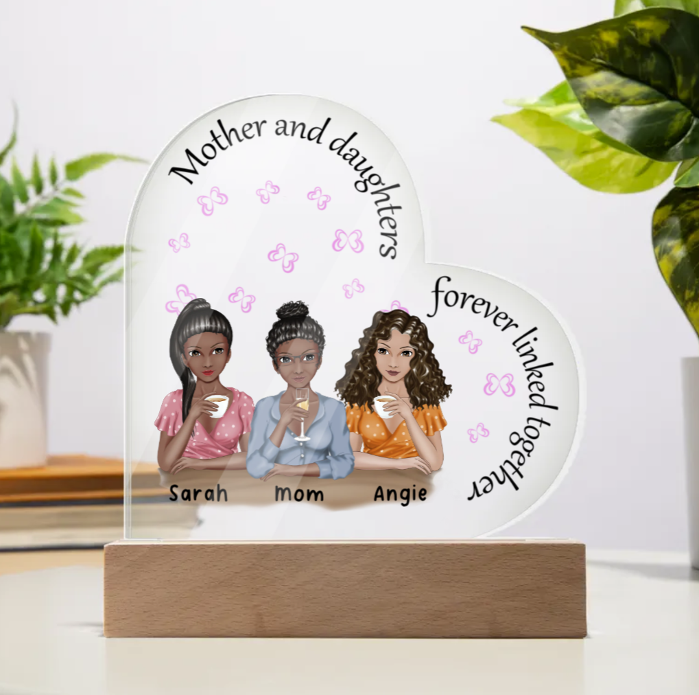 Mother & Daughters Forever Linked | Personalized Acrylic Heart