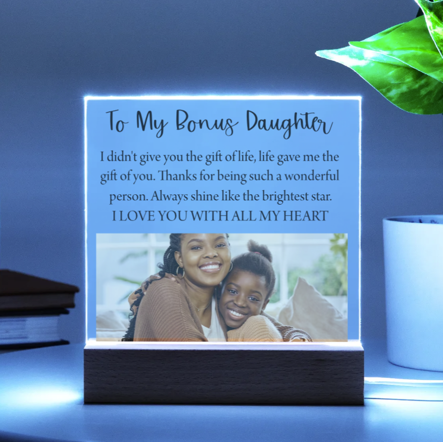 To My Bonus Daughter Plaque | Personalized Photo