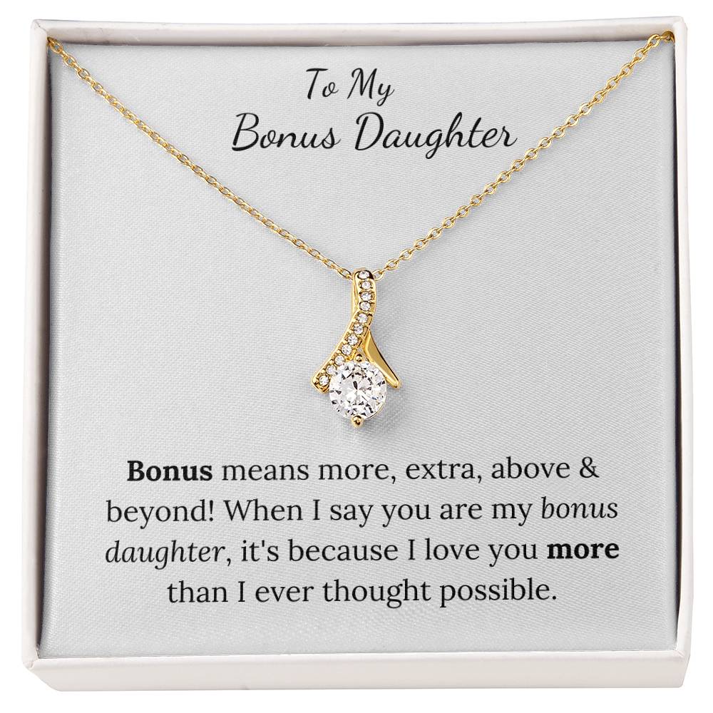 To My Bonus Daughter | I love you more | Necklace