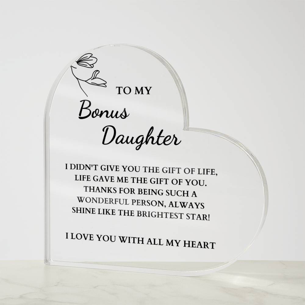 To My Bonus Daughter | Shine Like The Brightest Star | Acrylic Heart