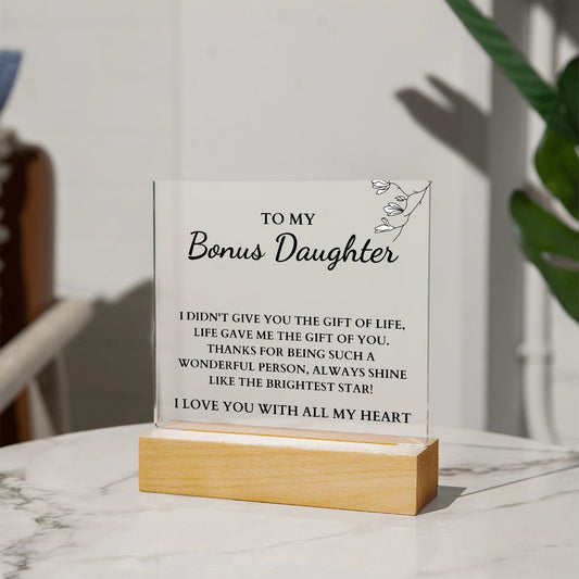 To My Bonus Daughter | Acrylic Desk Plaque