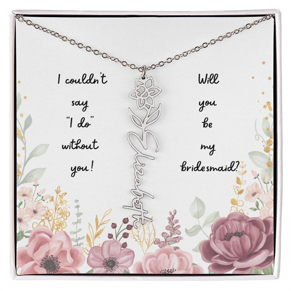 Will You Be My Bridesmaid | Personalized Birth Flower Necklace