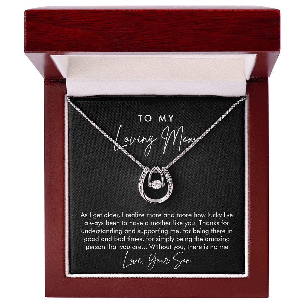 To My Loving Mom | I'm Lucky To Have You | Lucky In Love Necklace