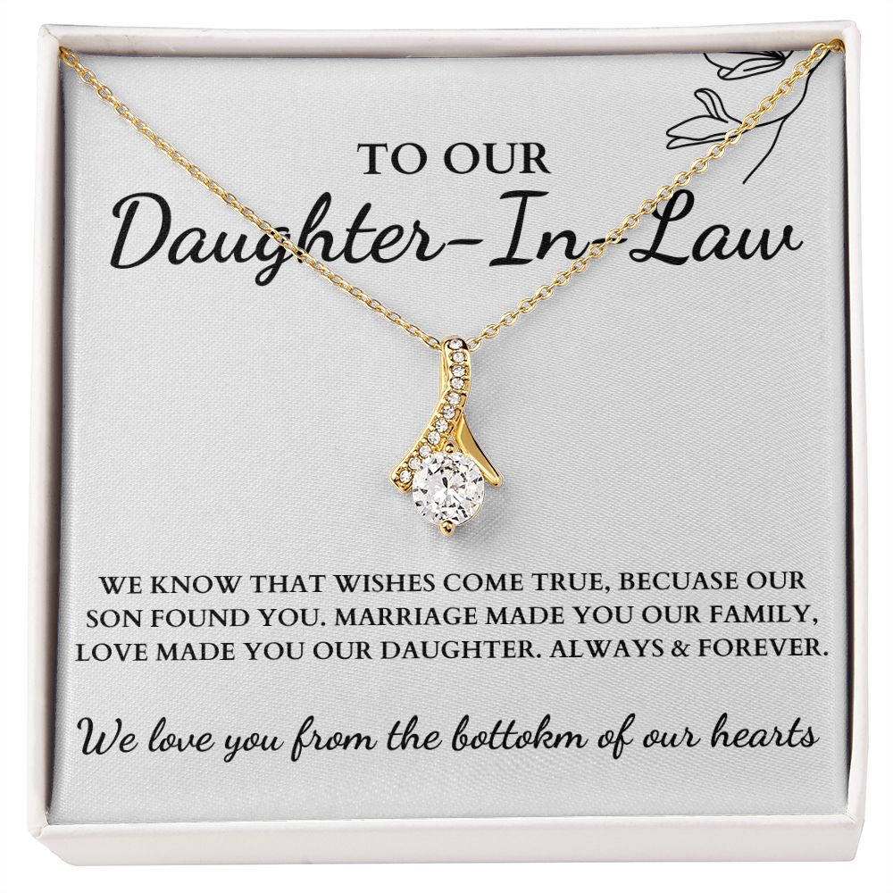 To OUR Daughter-in-Law | Love Made You OUR Daughter | Necklace