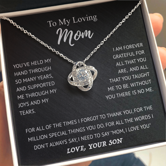 To My Loving Mom | I Am Forever Grateful For You | Love Knot Necklace