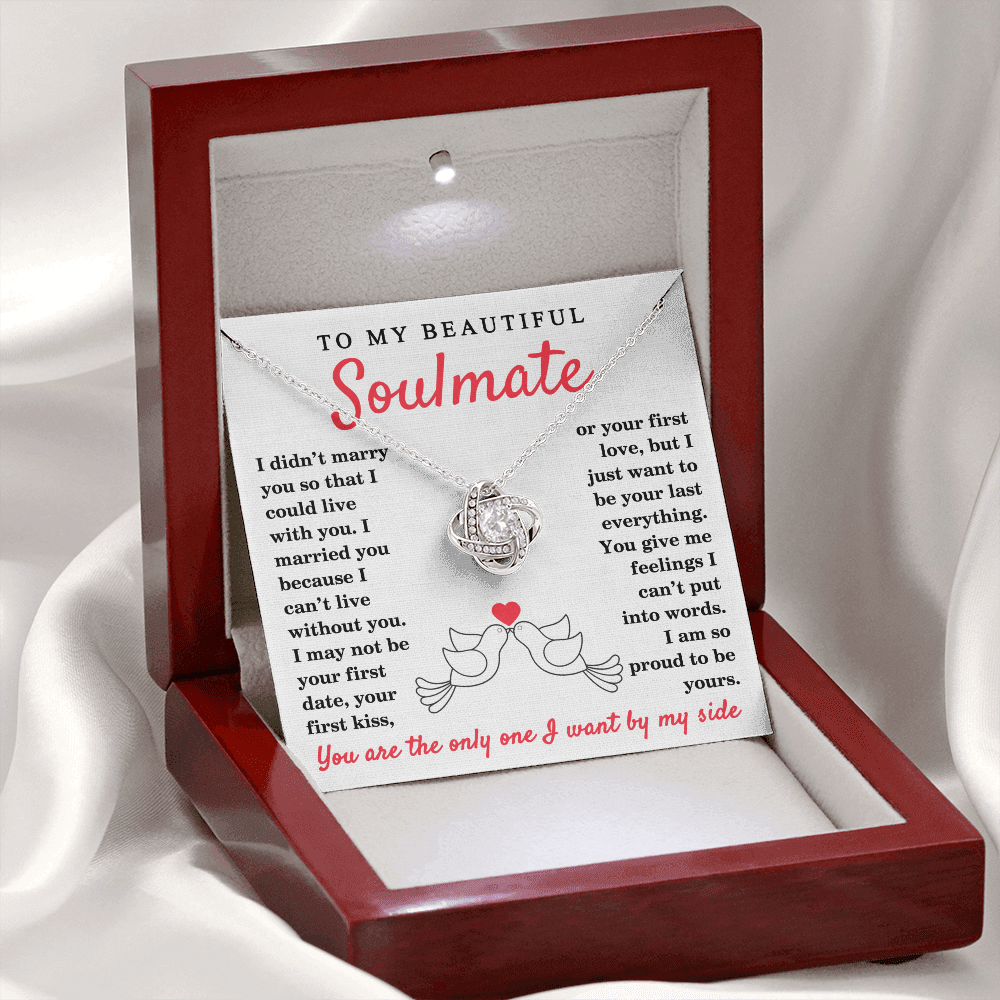 To My Beautiful Soulmate | I Can't Live Without You | Necklace