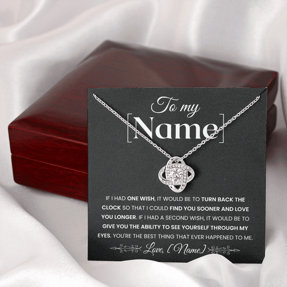 Wish I Could Love You Longer | Necklace | Personalize It Now