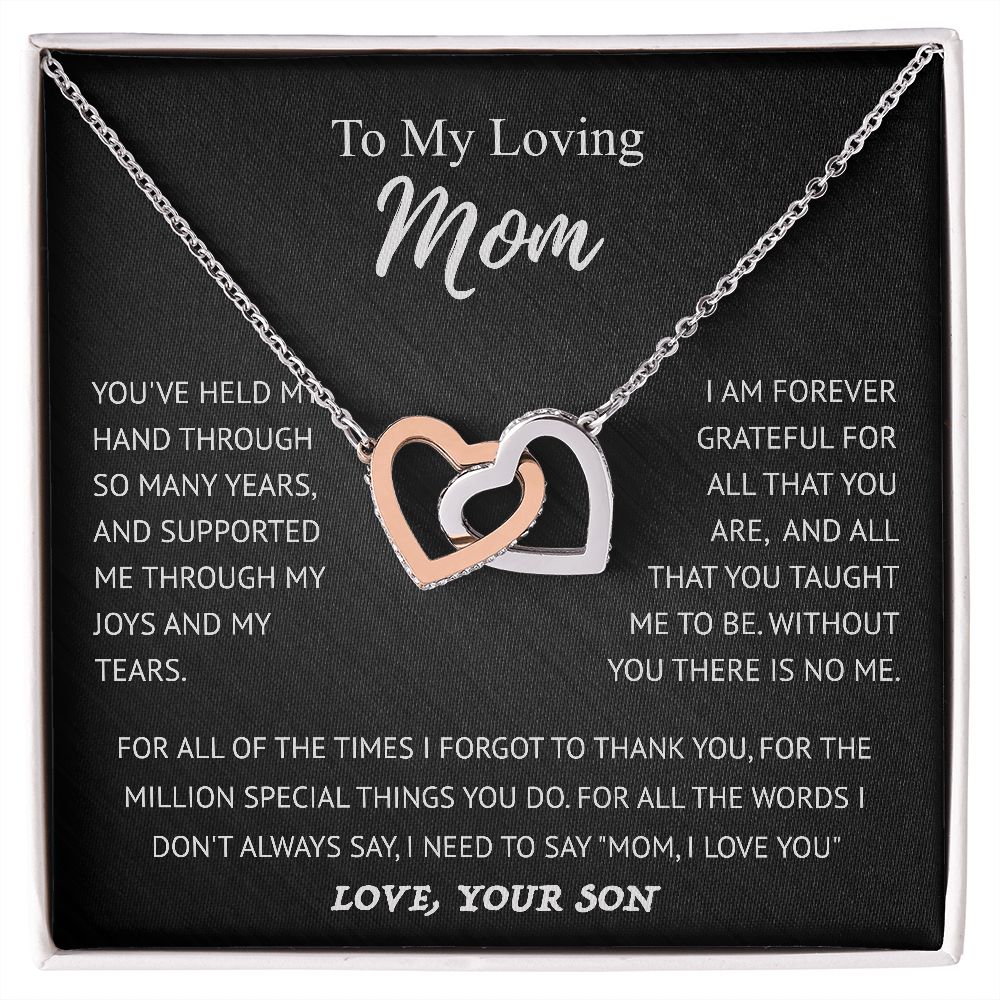 To My Loving Mom | I Am Forever Grateful For You | Interlocking Hearts Necklace