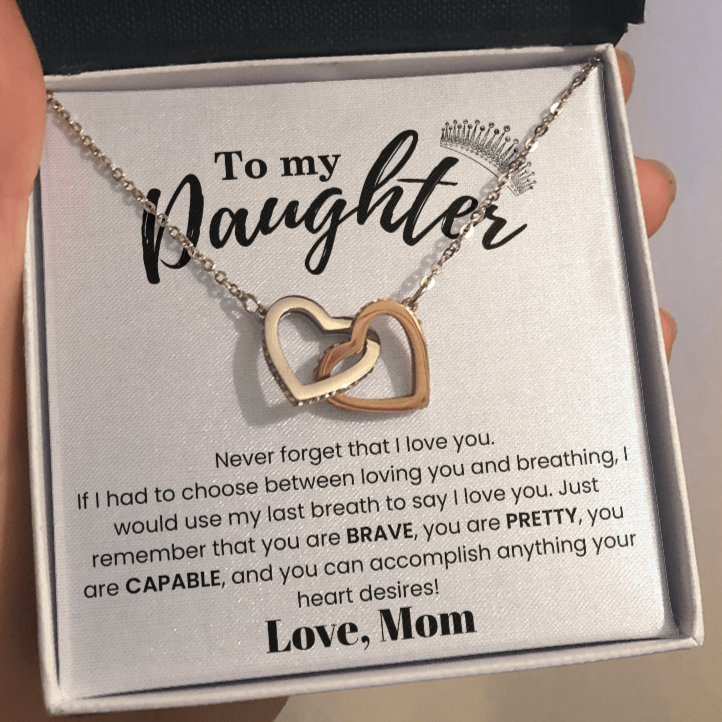 To My Daughter | Never Forget That I Love You | Necklace From Mom
