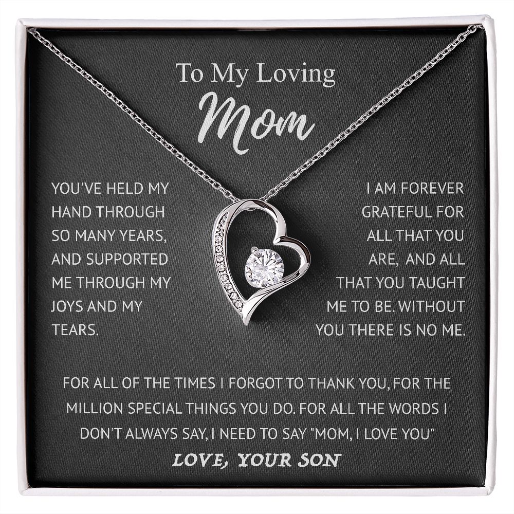 To My Loving Mom | I Am Forever Grateful For You | Forever Love Necklace