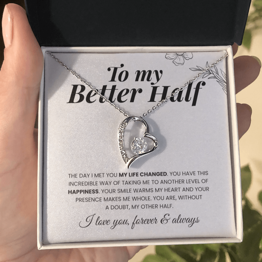 To My Better Half | You Changed My Life | Necklace