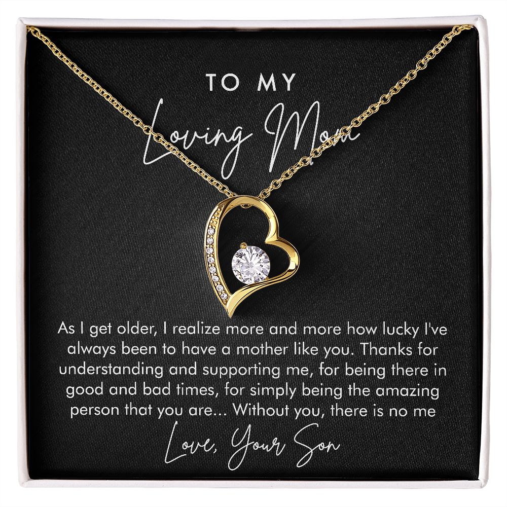 To My Loving Mom | I'm Lucky To Have You | Forever Love Necklace