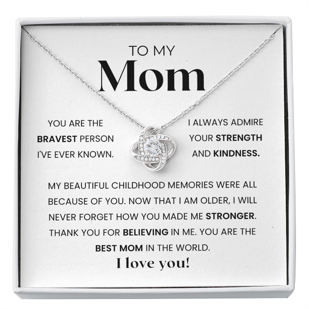 To My Mom | I Admire Your Strength and Kindness | Necklace