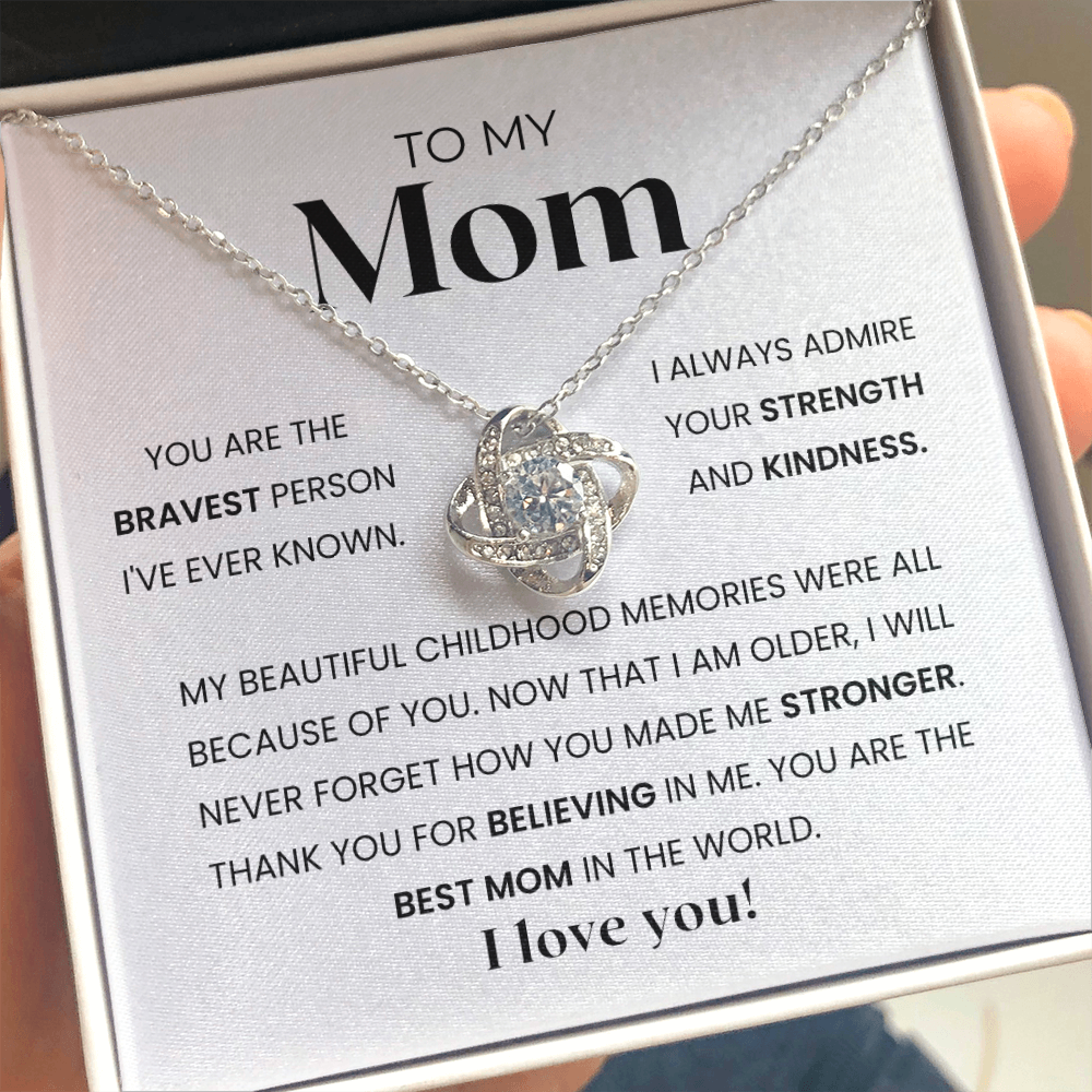 To My Mom | I Admire Your Strength and Kindness | Necklace