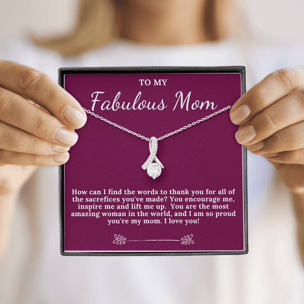 To My Fabulous Mom | I Am So Proud You're My Mom | Necklace