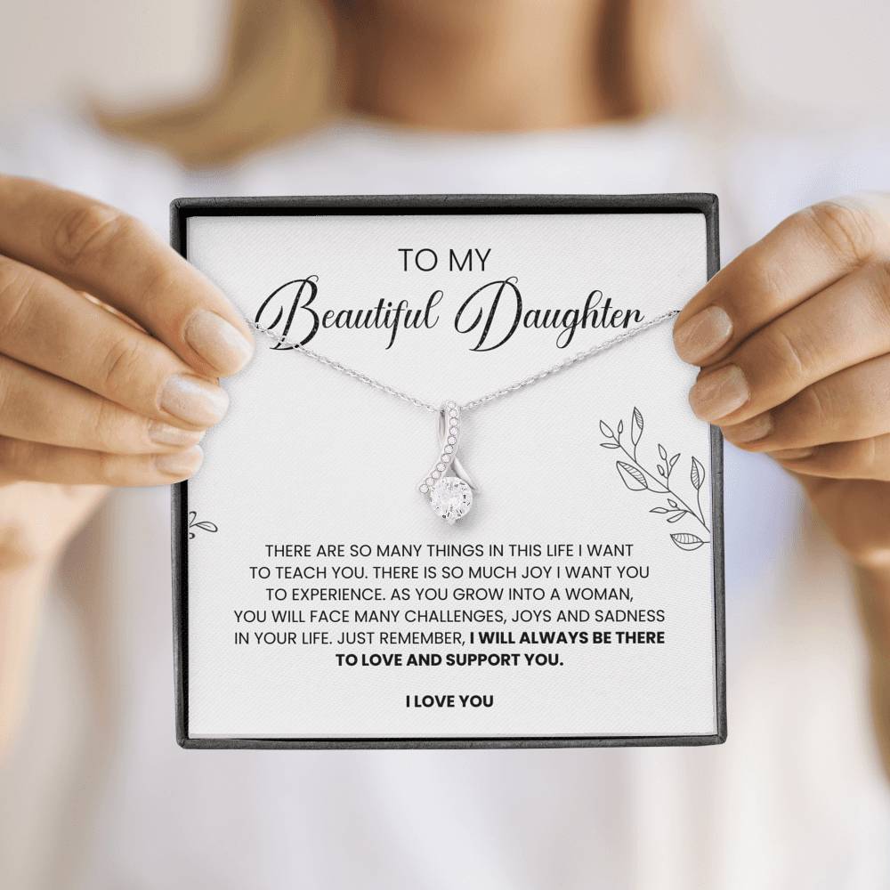 To My Beautiful Daughter | I Will Always Be There | Necklace