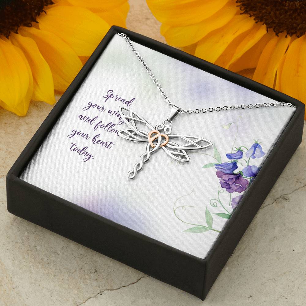 Spread Your Wings And Follow Your Heart Dragonfly Necklace