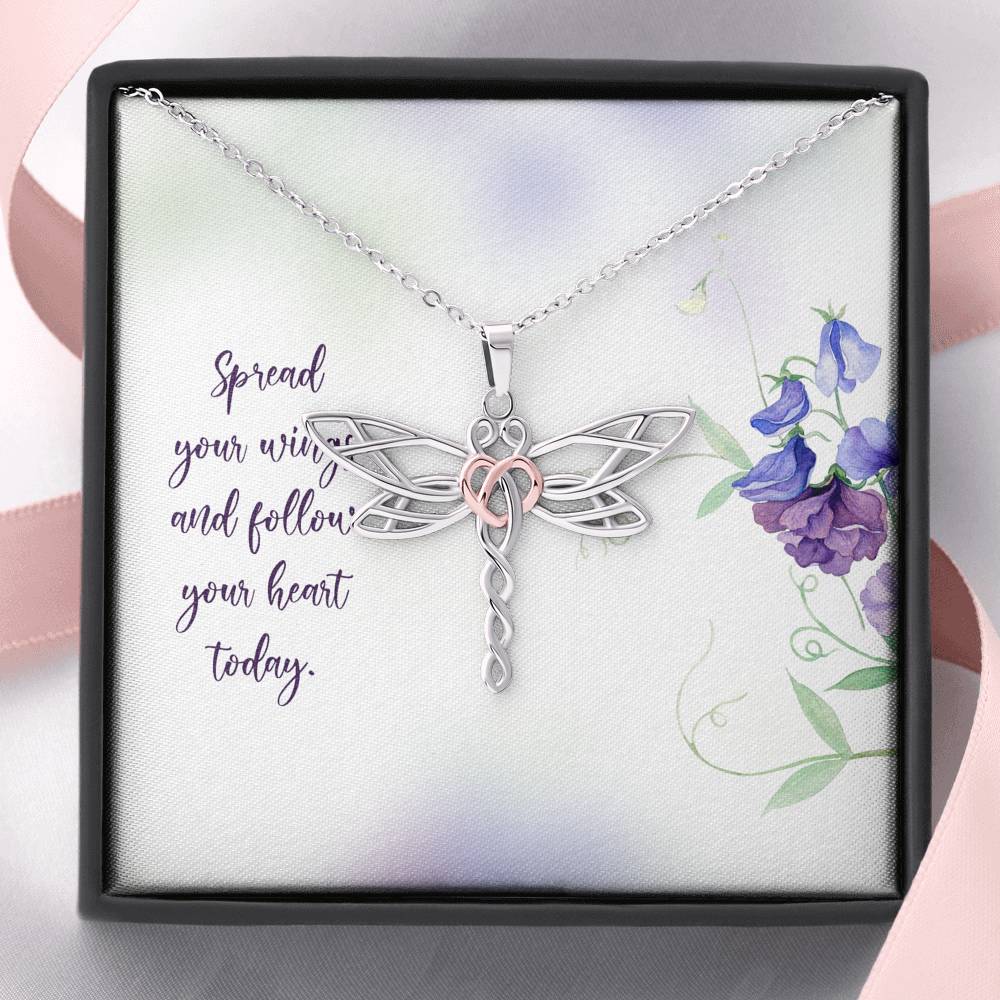 Spread Your Wings And Follow Your Heart Dragonfly Necklace